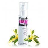 Силиконовый лубрикант 2-в-1 Touch My Body с ароматом иланг-иланга - 100 мл. - Love to Love - купить с доставкой в Твери