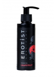 Массажное масло Erotist GRAPEFRUIT с ароматом грейпфрута - 150 мл. - Erotist Lubricants - купить с доставкой в Твери