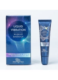 Возбуждающий крем-гель Liquid Vibration - 15 гр. - БиоМед - купить с доставкой в Твери