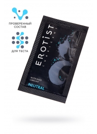 Пробник лубриканта на водной основе Erotist Neutral - 4 мл. - Erotist Lubricants - купить с доставкой в Твери