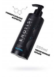 Лубрикант на водной основе Erotist Neutral - 250 мл. - Erotist Lubricants - купить с доставкой в Твери