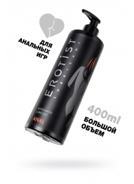 Анальный лубрикант Erotist Anal на водной основе - 400 мл. - Erotist Lubricants - купить с доставкой в Твери