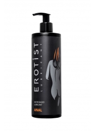 Анальный лубрикант Erotist Anal на водной основе - 400 мл. - Erotist Lubricants - купить с доставкой в Твери