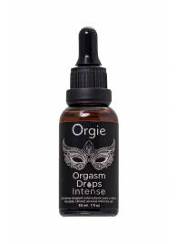 Экстремально возбуждающие капли для клитора ORGIE Orgasm Drops Intense - 30 мл. - ORGIE - купить с доставкой в Твери