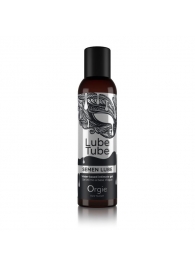 Интимный гель на водной основе Lube Tube Semen Lube - 150 мл. - ORGIE - купить с доставкой в Твери