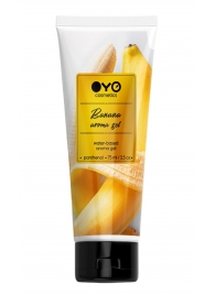 Лубрикант на водной основе OYO Aroma Gel Banana с ароматом банана - 75 мл. - OYO - купить с доставкой в Твери