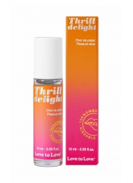 Возбуждающий гель Thrill Delight - 10 мл. - Love to Love - купить с доставкой в Твери