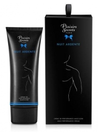 Возбуждающий крем для мужчин Nuit Ardente Creme Performante Plaisirs Secrets - 60 мл. - Plaisir Secret - купить с доставкой в Твери
