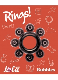 Чёрное эрекционное кольцо Rings Bubbles - Lola Games - в Твери купить с доставкой
