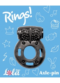 Черное эрекционное кольцо с вибрацией Rings Axle-pin - Lola Games - в Твери купить с доставкой